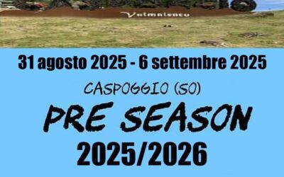 31 agosto-6 settembre – Pre season 2025/2026 – Caspoggio (SO) – Gruppi agonistici